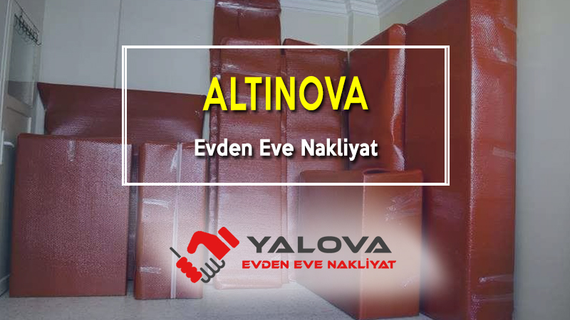 Altınova Evden Eve Nakliyat