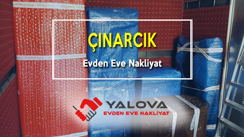 Çınarcık Evden Eve Nakliyat